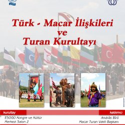 Türk Macar İlişkileri ve Turan Kurultayı